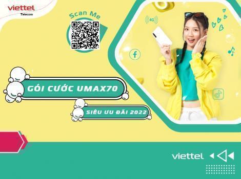 [HOT] Gói UMAX70 Giá 70K Ưu Đãi Free data tốc độ cao Viettel
