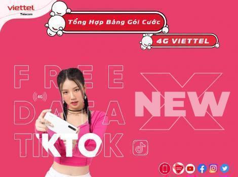Thông Tin Tổng Hợp Bảng Gói Cước 4G Mới Của Viettel