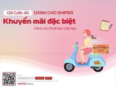 Gói Cước 4G Giá Rẻ Dành Cho Shipper Của Viettel Năm 2025
